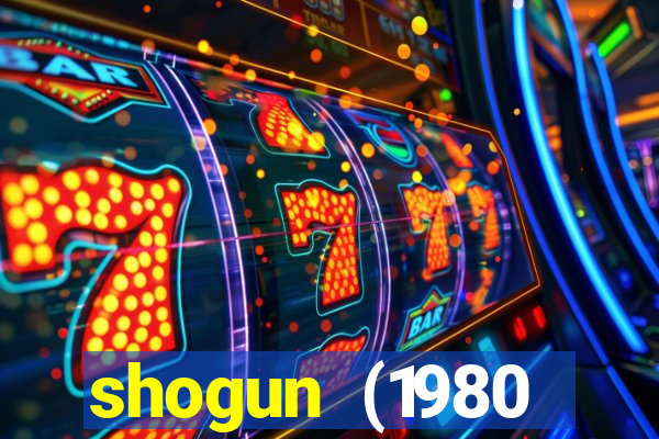 shogun (1980 dublado download)